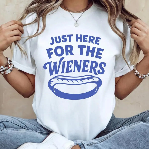 Here for the Wieners Tee
